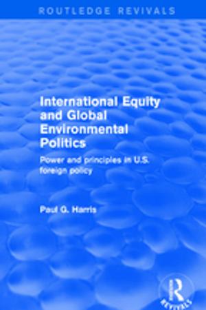 Cover of the book International Equity and Global Environmental Politics by Paul Kim