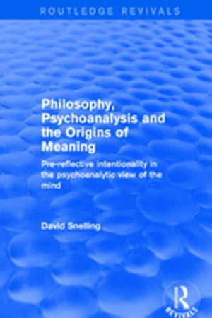 Cover of the book Philosophy, Psychoanalysis and the Origins of Meaning by Bennett A Simon