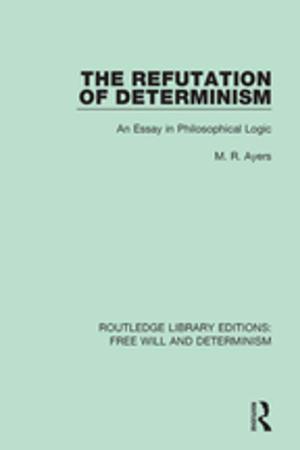 Book cover of The Refutation of Determinism