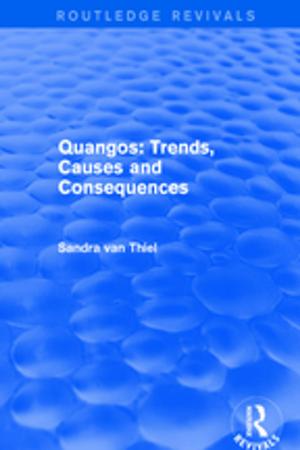Cover of the book Quangos: Trends, Causes and Consequences by Sean Zielenbach