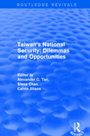 Book cover of Revival: Taiwan's National Security: Dilemmas and Opportunities (2001)