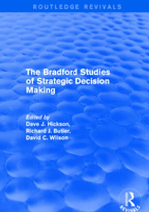 Cover of the book The Bradford Studies of Strategic Decision Making by Michael F. Hoyt