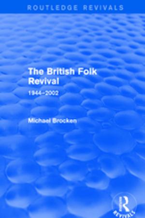 Book cover of The British Folk Revival 1944-2002