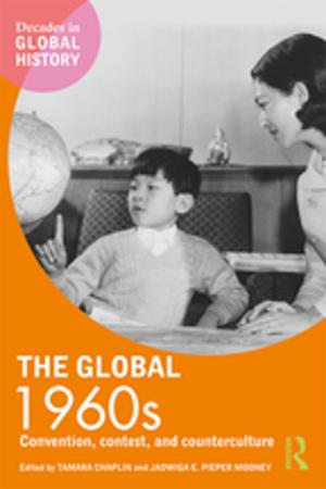 Cover of the book The Global 1960s by Ms Janine Kopp