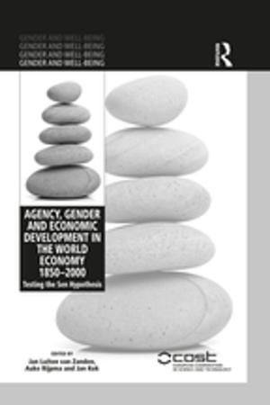 Cover of the book Agency, Gender and Economic Development in the World Economy 1850–2000 by Hans J. Markowitsch, Harald Welzer