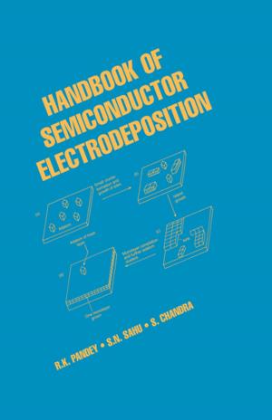 Cover of the book Handbook of Semiconductor Electrodeposition by Gorur Govinda Raju
