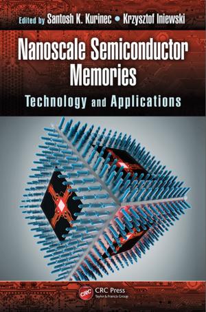 Cover of the book Nanoscale Semiconductor Memories by Alexandru C. Telea