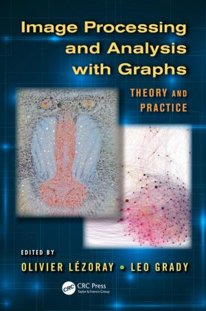 Cover of the book Image Processing and Analysis with Graphs by D Tyler