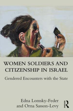Cover of the book Women Soldiers and Citizenship in Israel by 