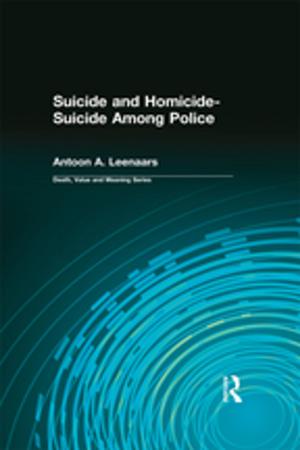 Cover of the book Suicide and Homicide-Suicide Among Police by Manuel Peña