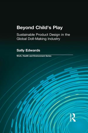 Cover of the book Beyond Child's Play by Sally M Newman, Elizabeth Larkin, Dov Friedlander, Richard Goff