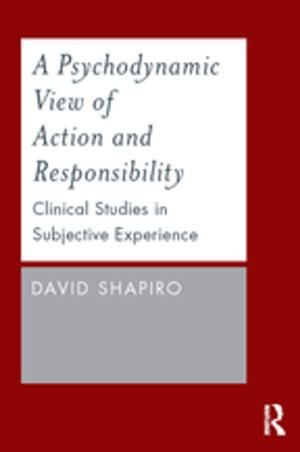 Cover of the book A Psychodynamic View of Action and Responsibility by Larry E. Beutler, John F. Clarkin