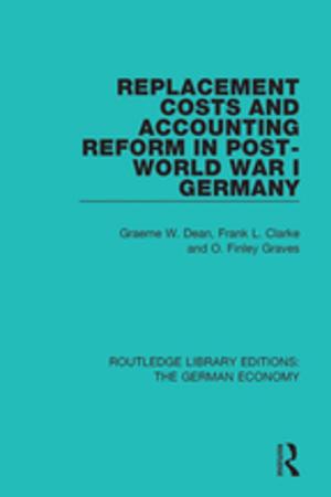 Book cover of Replacement Costs and Accounting Reform in Post-World War I Germany