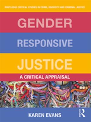 Cover of the book Gender Responsive Justice by Lorne Dawson