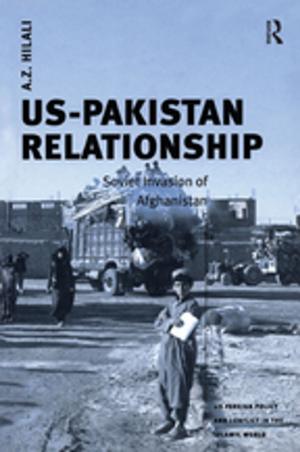 Cover of the book US-Pakistan Relationship by Alison Adam