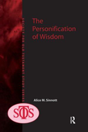 Cover of the book The Personification of Wisdom by Proffessor John Burnett, John Burnett