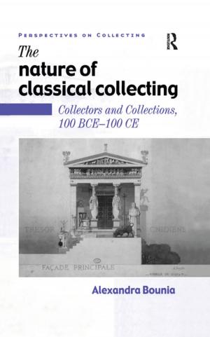 Cover of the book The Nature of Classical Collecting by Alistair Finlan