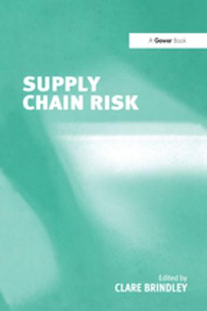 Cover of the book Supply Chain Risk by Stephen E. Brown, Finn-Aage Esbensen, Gilbert Geis