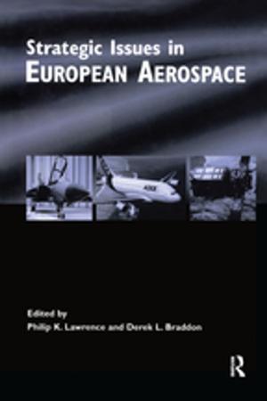 Cover of the book Strategic Issues in European Aerospace by Stefan Burkhardt, Thomas Foerster