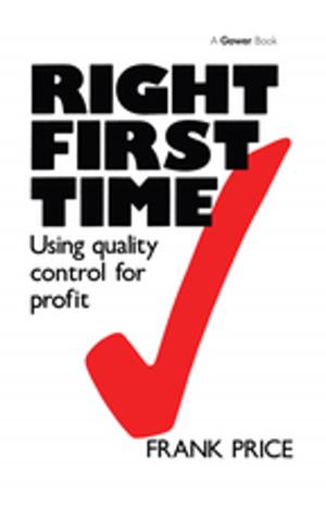 Cover of the book Right First Time by Jane Powell, Jennifer Monahan, Chris Foulds