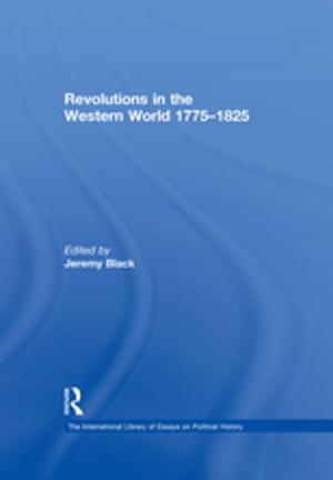 Cover of the book Revolutions in the Western World 1775–1825 by Gary Haq, Alistair Paul