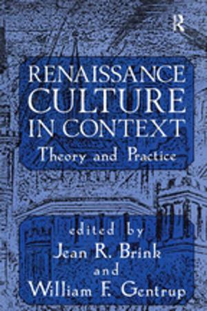 Cover of the book Renaissance Culture in Context by Kjeld Erik Brødsgaard