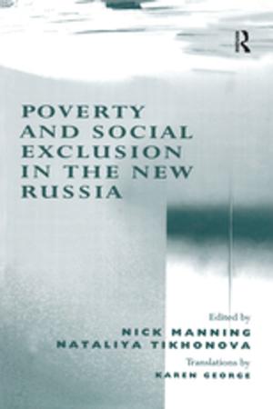 Cover of the book Poverty and Social Exclusion in the New Russia by Sven Biscop