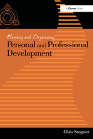 Cover of the book Planning and Organizing Personal and Professional Development by Rudi Vermote