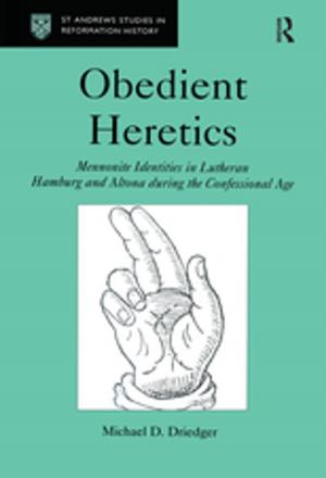 Cover of the book Obedient Heretics by Dennis J Mckenna, Kenneth Jones, Kerry Hughes, Virginia M Tyler