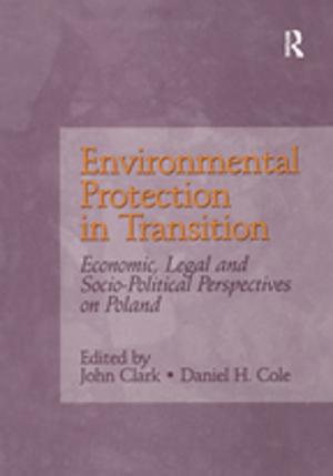 Cover of the book Environmental Protection in Transition by Mark Galer, Philip Andrews