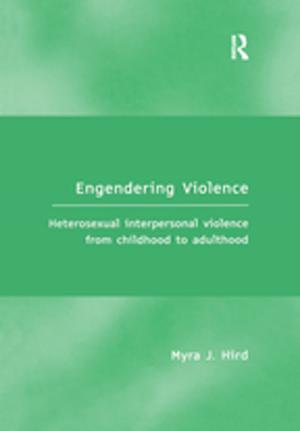 Cover of the book Engendering Violence by Daniel Dorling, David Fairbairn