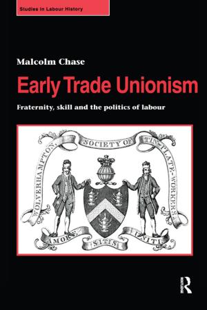 Cover of the book Early Trade Unionism by 