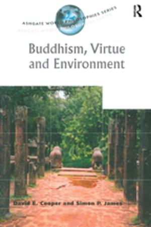 Book cover of Buddhism, Virtue and Environment