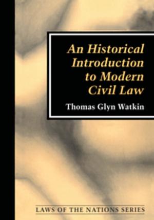 Cover of the book An Historical Introduction to Modern Civil Law by E.G.S. Evans