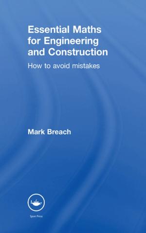 Cover of the book Essential Maths for Engineering and Construction by Steve Horowitz, Scott R. Looney