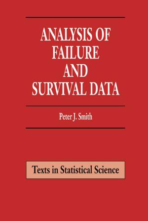 Cover of the book Analysis of Failure and Survival Data by Maria Csuros