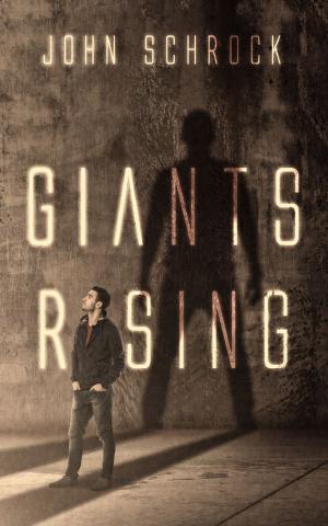 Cover of the book Giants Rising by Stacey Rychener