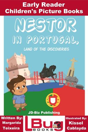 Book cover of Nestor in Portugal, Land of The Discoveries: Early Reader - Children's Picture Books