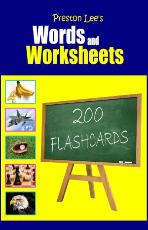 Book cover of Preston Lee's Words and Worksheets: 200 FLASHCARDS