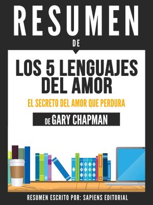 Book cover of Los 5 Lenguajes Del Amor (The 5 Love Languages) - Resumen Del Libro De Gary Chapman