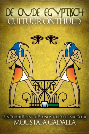 Cover of De Oude Egyptisch Cultuur Onthuld