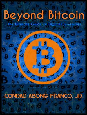 Cover of the book Beyond Bitcoin The Ultimate Guide to Digital Currencies by 馬克‧鮑威爾(Mark Powell)，強納森‧季福德(Jonathan Gifford)