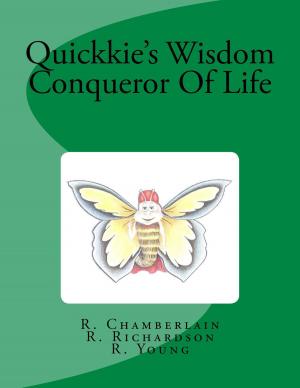 Cover of the book Quickkie's Wisdom Conqueror Of Life by Gary W. Burns
