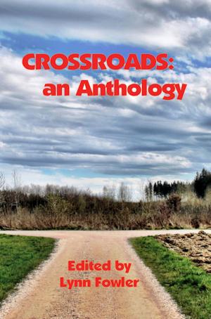 Book cover of Crossroads: An Anthology