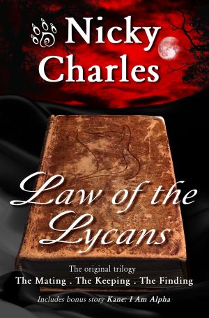 Cover of the book Law of the Lycans: The Original Trilogy by Michelle Howard
