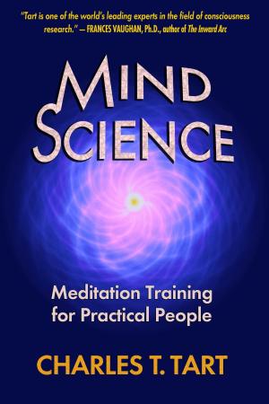 Cover of the book Mind Science: Meditation Training for Practical People by Elizabeth V. Baker