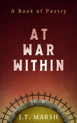 Book cover of At War Within: A Book of Poetry