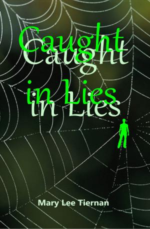 bigCover of the book Caught in Lies by 