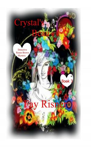 Book cover of Crystal's Beau Wedgewood, Minn. Detective Renee Brown Mystery