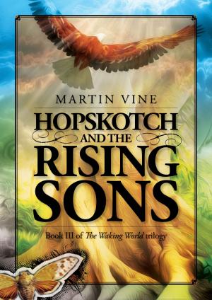 Cover of the book Hopskotch and the Rising Sons by Ivana Skye